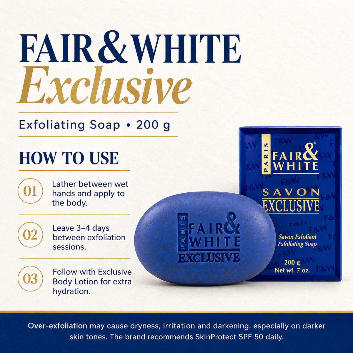 Fair & White Exclusive Exfoliating Soap – 200 g — directions and precautions
